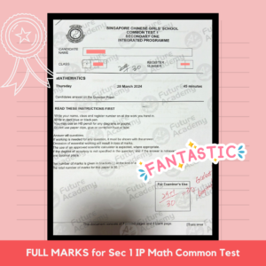 scgs sec 1 ip math ct full marks scgs sec 1 ip math ct full marks
