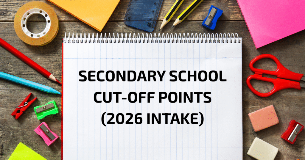 Secondary School Open House Dates in Singapore (2025) 158 PSLE Cut-Off Points of Top Secondary Schools (2026 Intake)